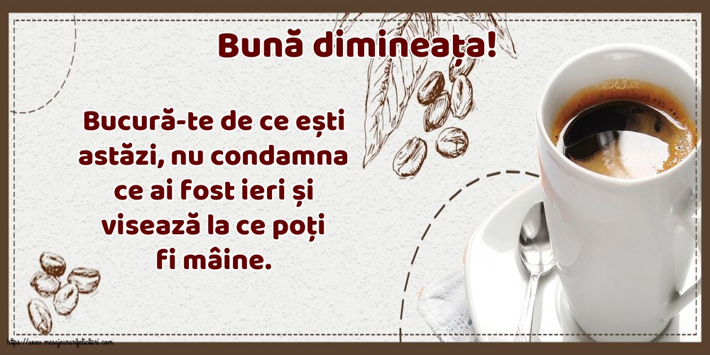 Bună dimineața!