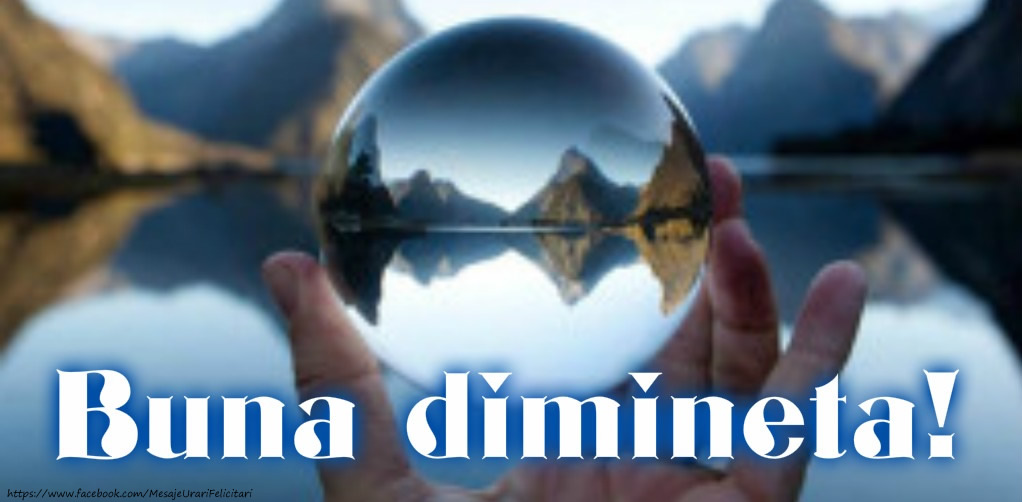 Buna dimineata!