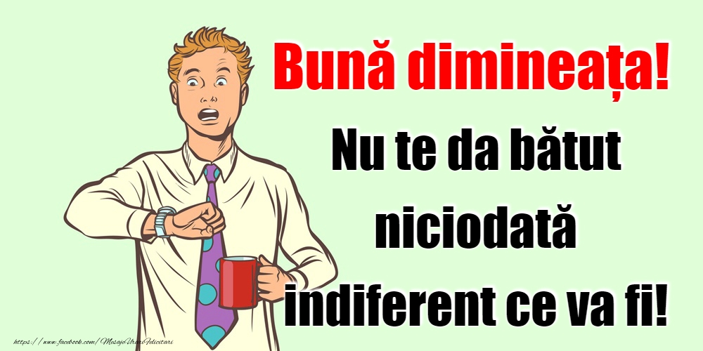 Bună dimineața!