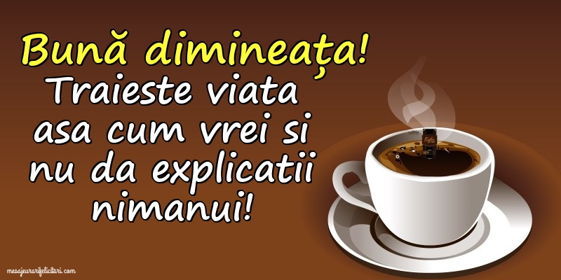 Felicitari de buna dimineata - Bună dimineața! - mesajeurarifelicitari.com