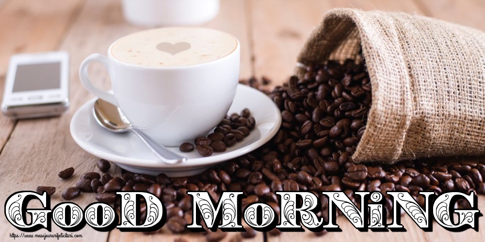 Felicitari de buna dimineata in Engleza - Good Morning! - mesajeurarifelicitari.com Felicitari de buna dimineata in Engleza - Good Morning! - mesajeurarifelicitari.com