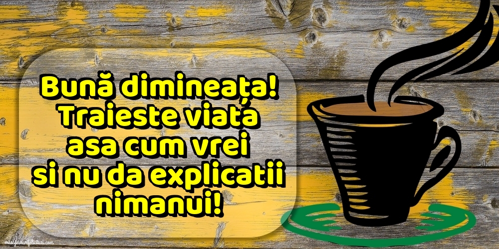 Felicitari de buna dimineata - Bună dimineața! - mesajeurarifelicitari.com