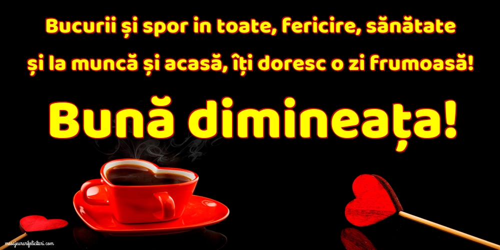 Bună dimineața!