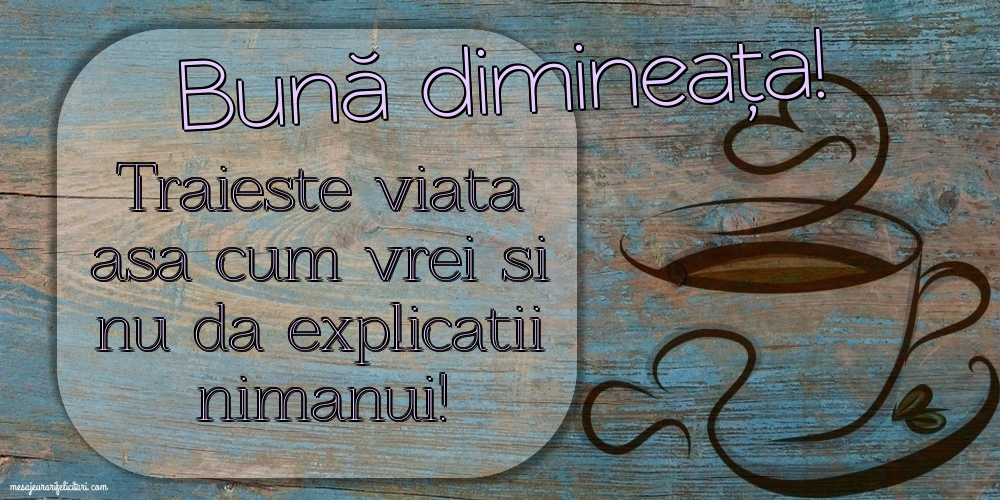 Bună dimineața!
