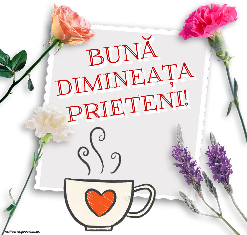 Buna dimineata Bună dimineața prieteni! ~ cană de cafea cu inimă