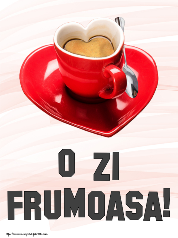 Buna dimineata O zi frumoasa! ~ cană de cafea în formă de inimoară