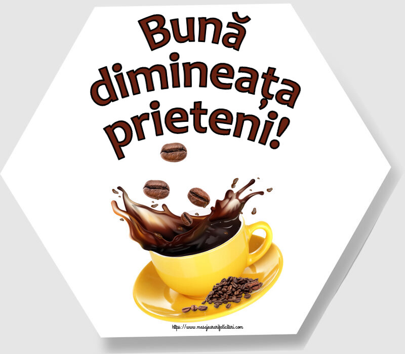 Felicitari de buna dimineata - ☕ Bună dimineața prieteni! ~ cafea boabe - mesajeurarifelicitari.com