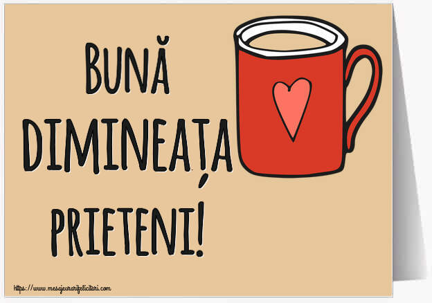 Felicitari de buna dimineata - ☕ Bună dimineața prieteni! ~ cană de cafea roșie cu inimă - mesajeurarifelicitari.com