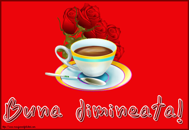 Buna dimineata Buna dimineata! ~ cafea și buchet de trandafiri