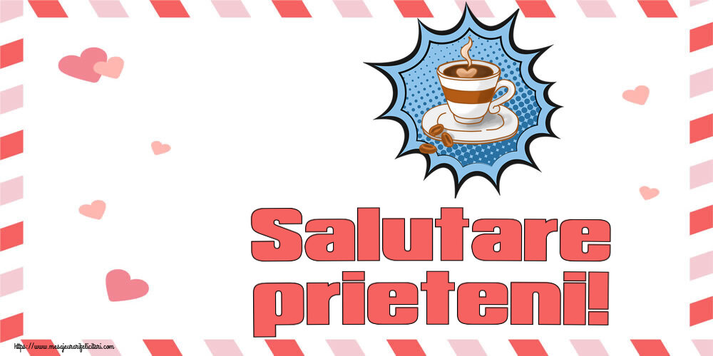 Salutare prieteni! ~ cană de cafea cu boabe