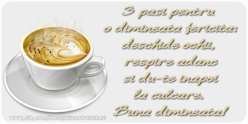 3 pasi pentru o dimineata fericita