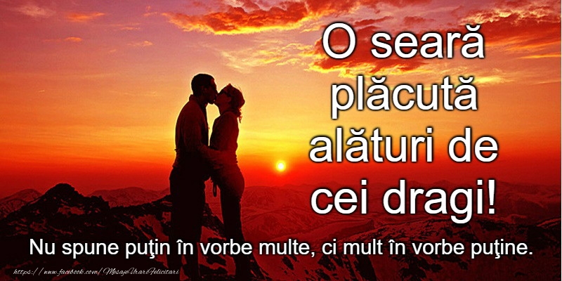 Buna seara prieteni!