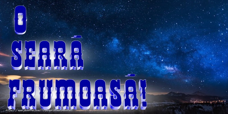 Buna seara prieteni!