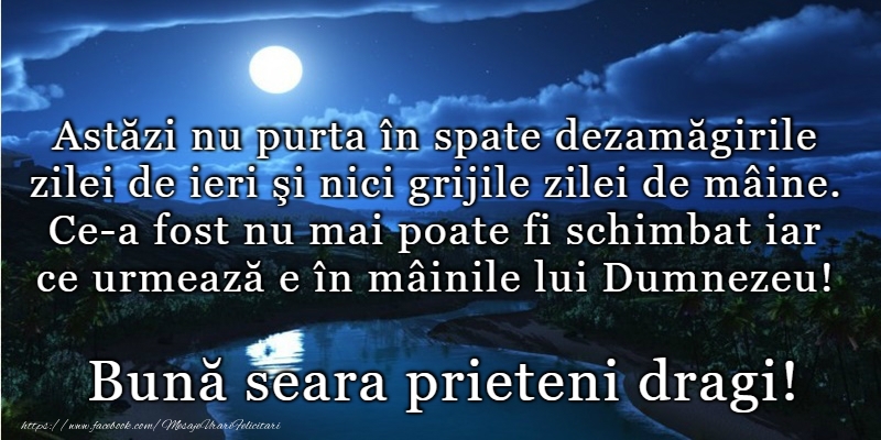 O seara minunata prieteni!