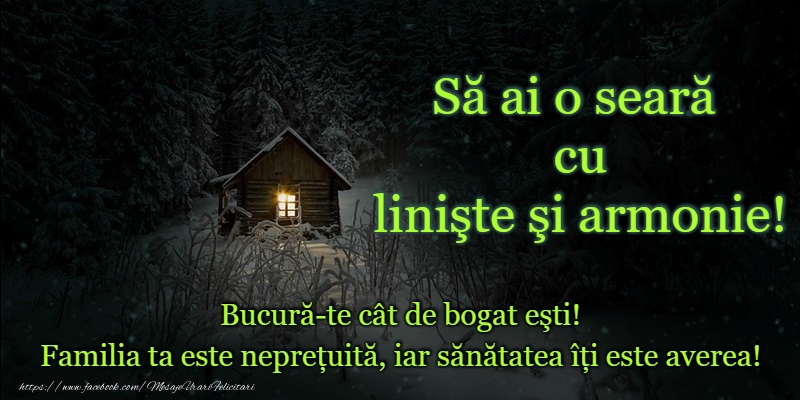 O seara minunata prieteni!