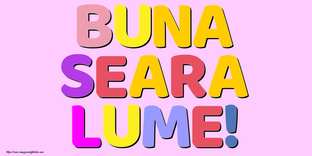 Buna seara lume!