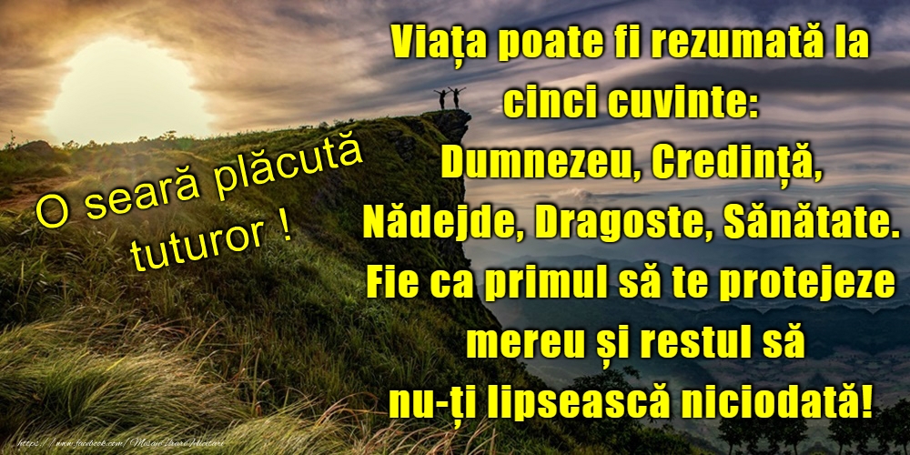 O seară frumoasă!