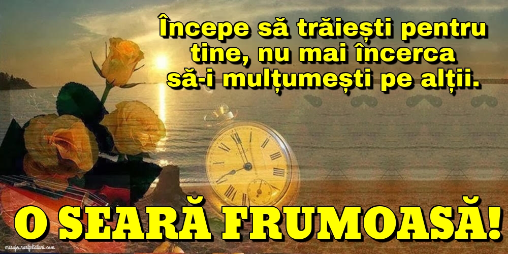 O seară frumoasă!