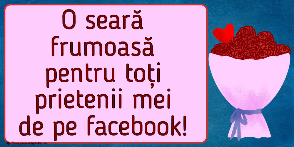 O seară frumoasă pentru toți prietenii mei de pe facebook! ~ flori si inimioara clipart