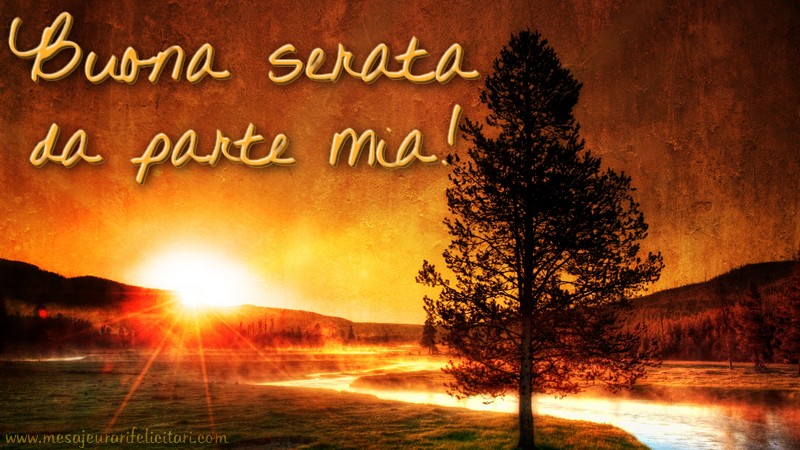 Felicitari de buna seara in Italiana - Buona serata da parte mia