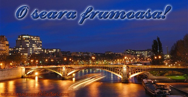 O seara frumoasa!