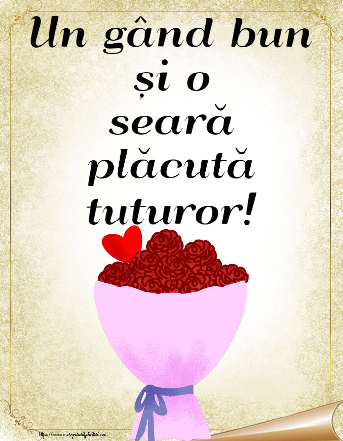 Un gând bun și o seară plăcută tuturor! ~ flori si inimioara clipart