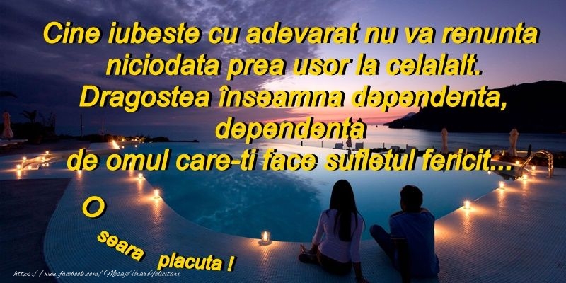 Iti doresc o seara placuta!