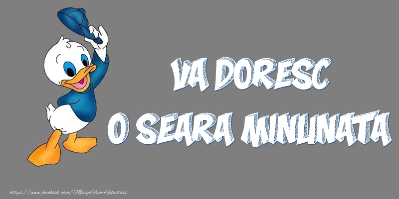 Va doresc o seara minunata