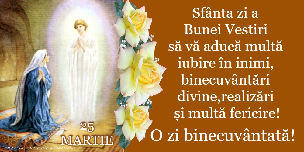25 Martie - Buna Vestire