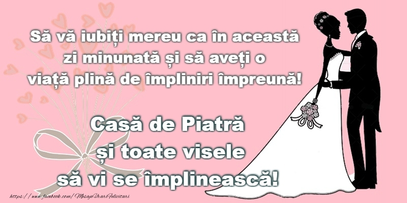 Felicitari de Casatorie - Casa de piatra! - mesajeurarifelicitari.com