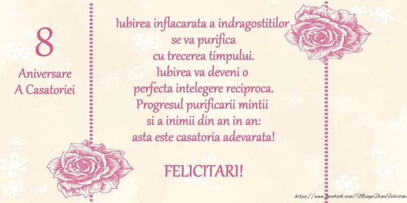 8 ani Aniversare A Casatoriei: Progresul purificarii mintii  si a inimii din an in an: asta este casatoria adevarata! FELICITARI!