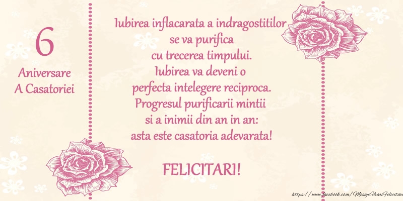 6 ani Aniversare A Casatoriei: Progresul purificarii mintii  si a inimii din an in an: asta este casatoria adevarata! FELICITARI!