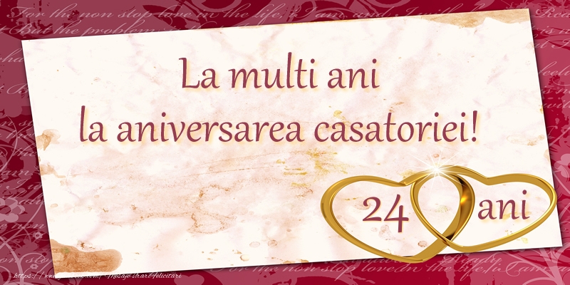 La multi ani la aniversarea casatoriei! 24 ani
