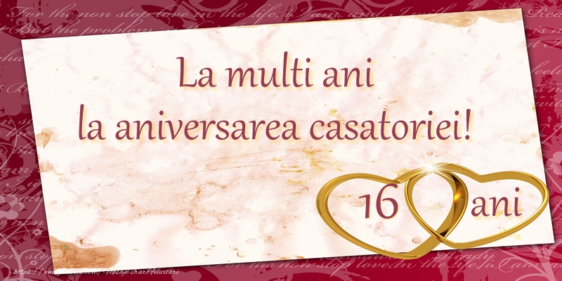 La multi ani la aniversarea casatoriei! 16 ani