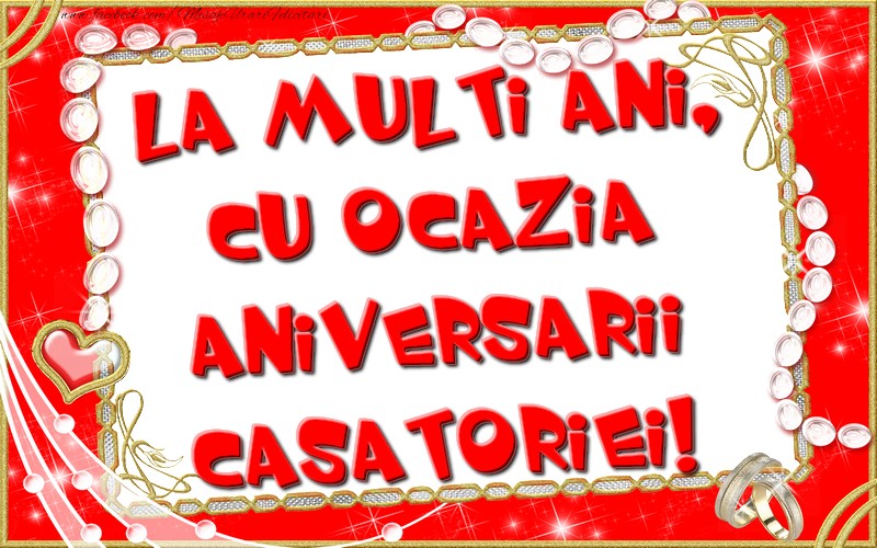 La multi ani, cu ocazia aniversarii casatoriei!