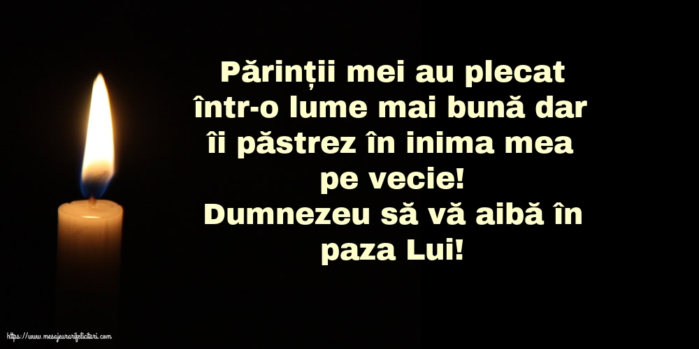 Comemorare Dumnezeu să vă aibă în paza Lui!