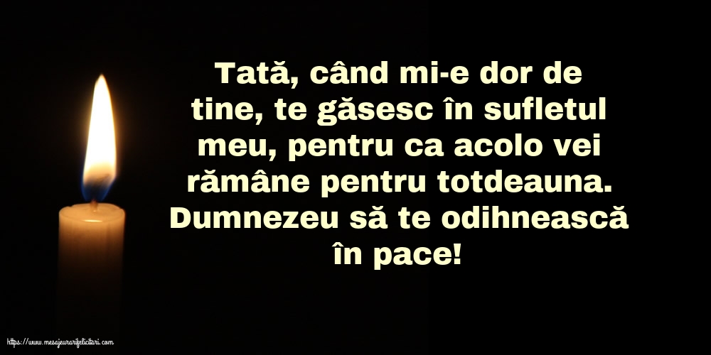 Dumnezeu să te odihnească în pace!