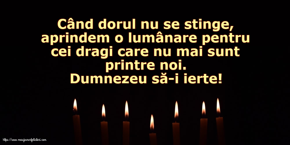 Comemorare Dumnezeu să-i ierte!