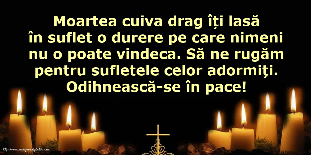 Odihnească-se în pace!