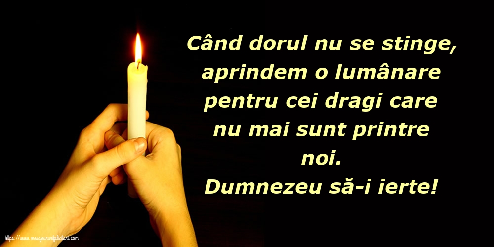 Comemorare Dumnezeu să-i ierte!