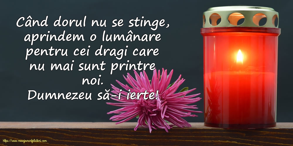 Comemorare Dumnezeu să-i ierte!