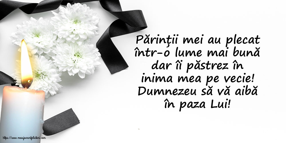 Comemorare Dumnezeu să vă aibă în paza Lui!