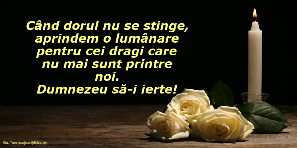 Comemorare Dumnezeu să-i ierte!