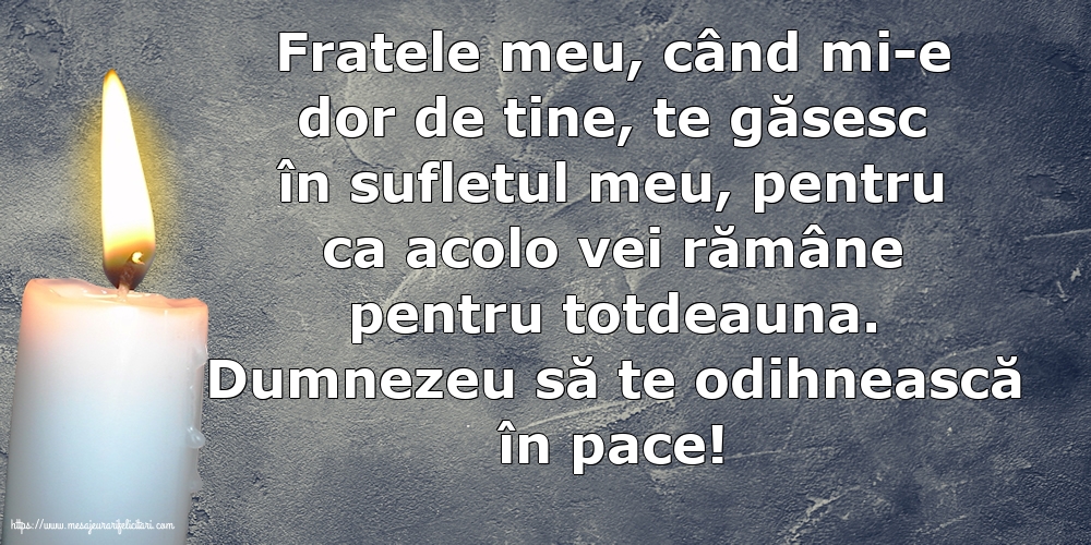 Comemorare Dumnezeu să te odihnească în pace!