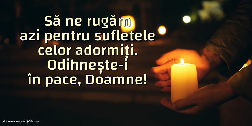 Comemorare Odihnește-i în pace, Doamne!
