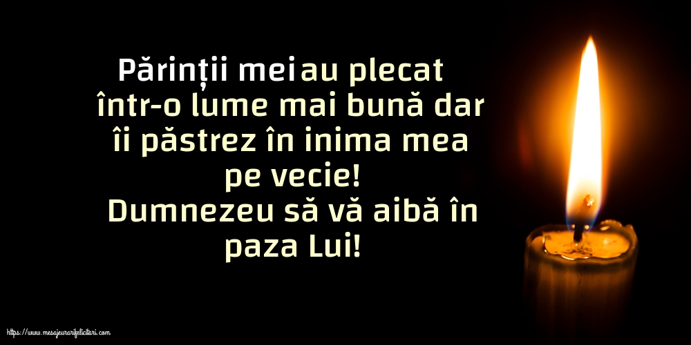 Comemorare Dumnezeu să vă aibă în paza Lui!