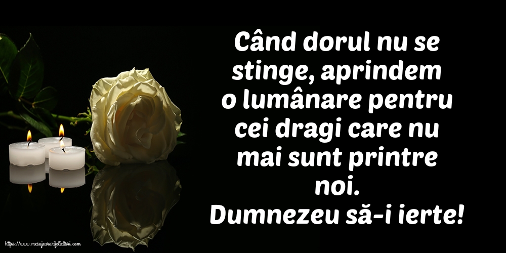 Comemorare Dumnezeu să-i ierte!
