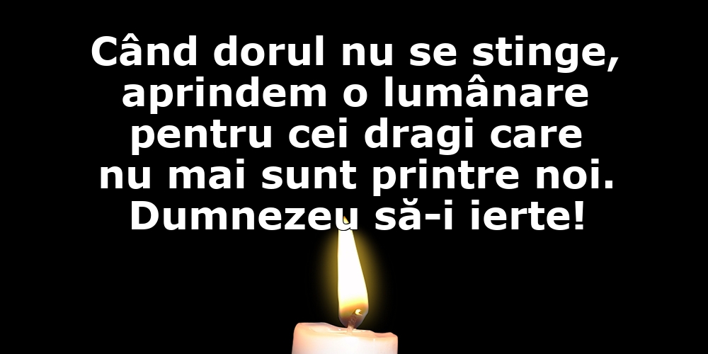 Comemorare Dumnezeu să-i ierte!