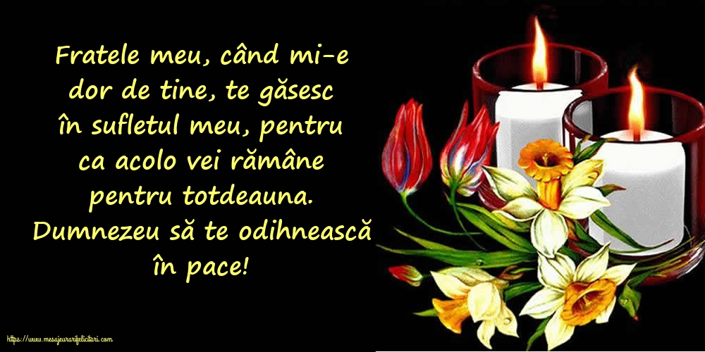 Comemorare Dumnezeu să te odihnească în pace!