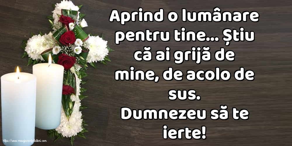 Comemorare Dumnezeu să te ierte!